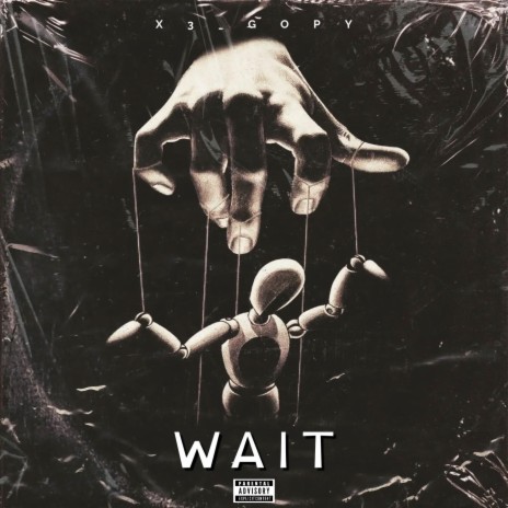 WAIT | Boomplay Music