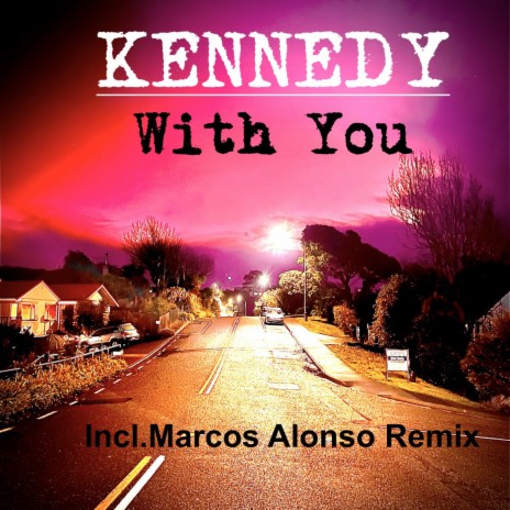 With You (Marcos Alonso Remix)