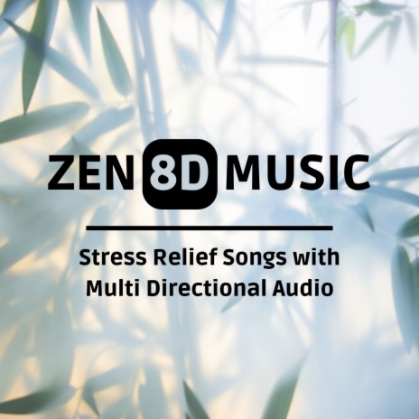 Zen 8D Music | Boomplay Music