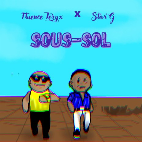 Sous-sol (feat. Fluence Teryx) | Boomplay Music