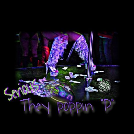 They popping p | Boomplay Music