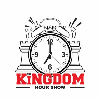 The Kingdom Hour