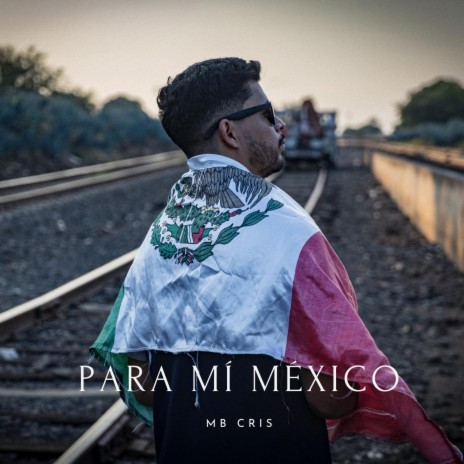 Para Mí México | Boomplay Music