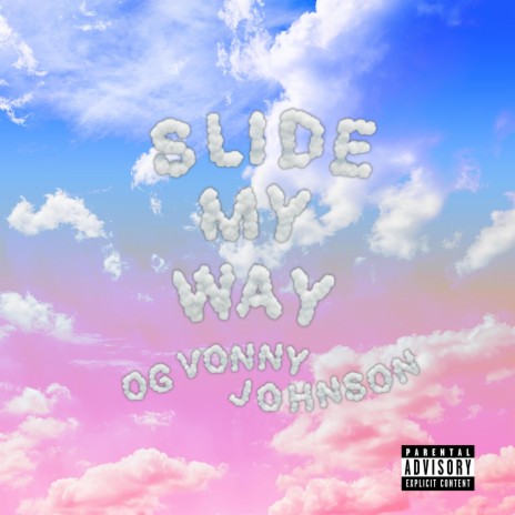 Slide My Way | Boomplay Music