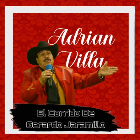 El Corrido De Gerardo Jaramillo | Boomplay Music