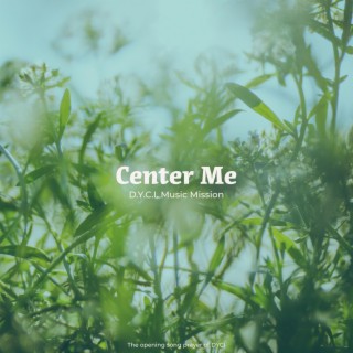 Center Me