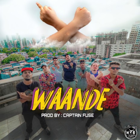 Waande ft. NIL-G, LIL White & MC Pat | Boomplay Music