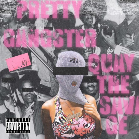 Pretty Gangsta | Boomplay Music