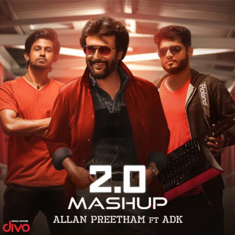 2.0 Mashup ft. Allan Preetham & ADK | Boomplay Music