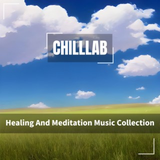 Healing And Meditation Music Collection