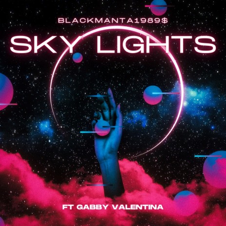 SKY LIGHTS | Boomplay Music