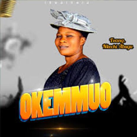 OKEMMUO | Boomplay Music