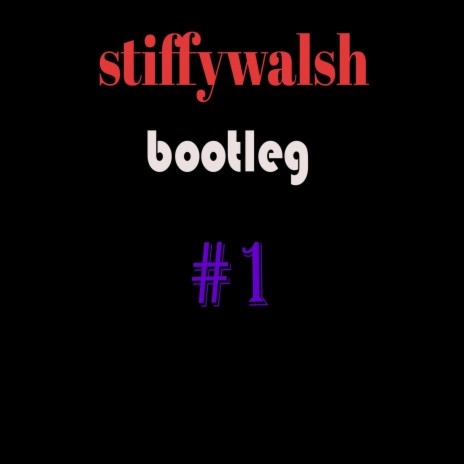 Bootleg #1