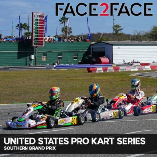 Face2Face: EP51 - United States Pro Kart Series Southern Grand Prix