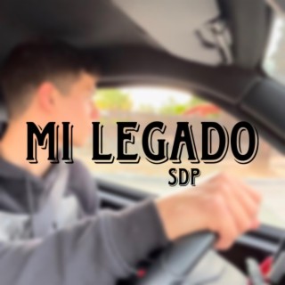 Mi Legado lyrics | Boomplay Music