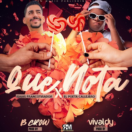 Que Nota ft. Poeta Callejero | Boomplay Music