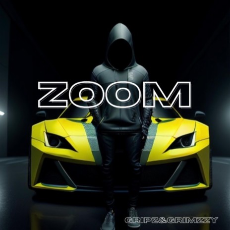 ZOOM ft. Grimzzy | Boomplay Music