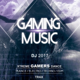 Gaming Music DJ 2017