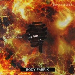 Body Fabrik (Rorganic)