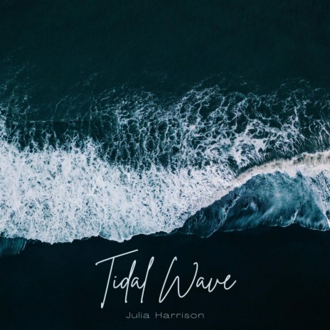 Tidal Wave | Boomplay Music