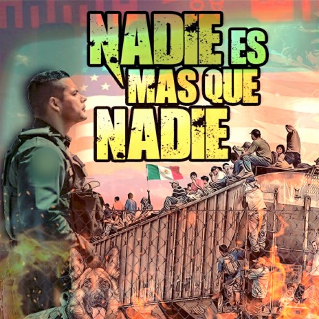 Nadie es mas que Nadie