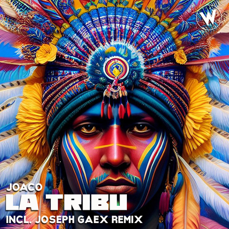 La Tribu (Joseph Gaex Remix) | Boomplay Music