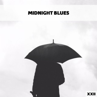 Midnight Blues XXII