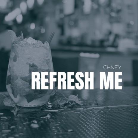 Refresh me | Boomplay Music