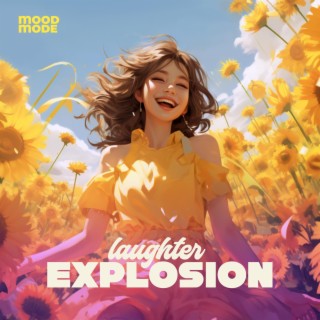 Laughter Explosion (feat. MoodMode Studio)