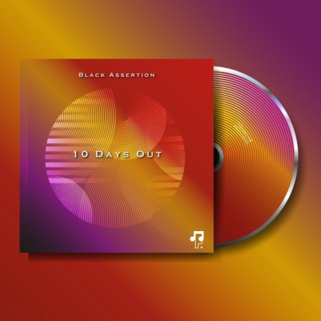 10 Days Out | Boomplay Music