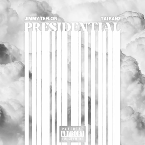 Presidential ft. Taibanz
