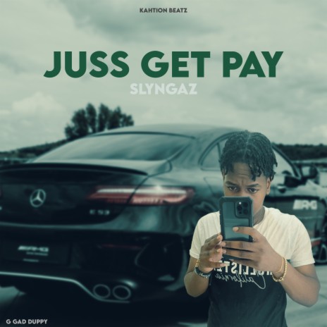 Juss Get Pay | Boomplay Music