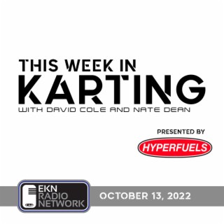 This Week In Karting: EP50 – October 13, 2022