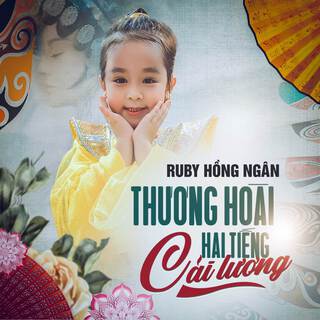 Thương Hoài Hai Tiếng Cải Lương