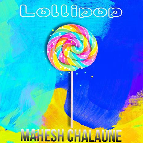 Lollipop | Boomplay Music