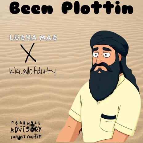 Been Plottin ft. KkCallOfDuty