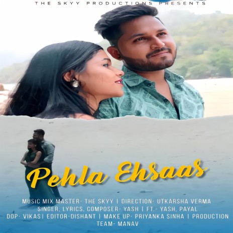 Pehla Ehsas | Boomplay Music