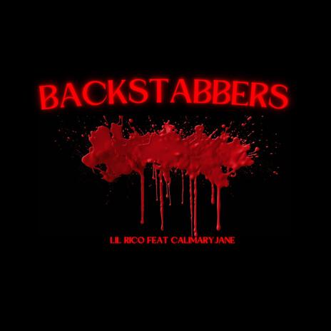 Backstabbers ft. CaliMaryJane | Boomplay Music