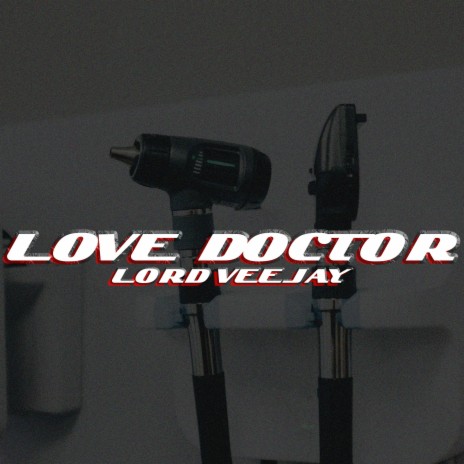 Love Doctor | Boomplay Music