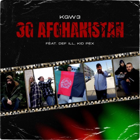 3G Afghanistan ft. Def ILL & Kid Pex | Boomplay Music