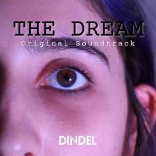 The Dream (Original Motion Picture Soundtrack)
