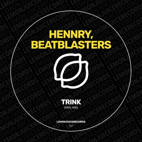 Trink ft. BeatBlasters | Boomplay Music
