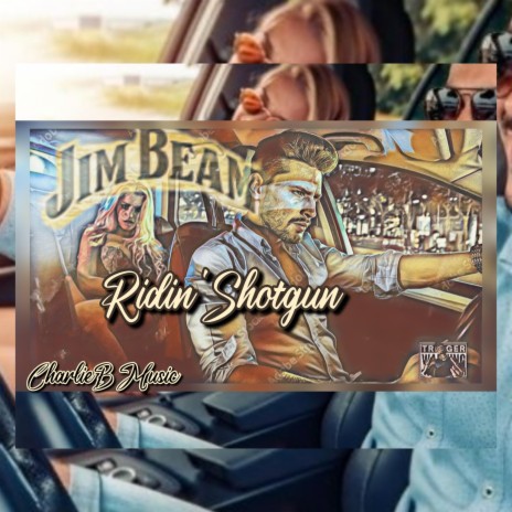 Jim Beam Ridin' Shotgun | Boomplay Music