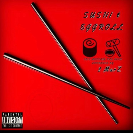 Sushi & EggRoll | Boomplay Music