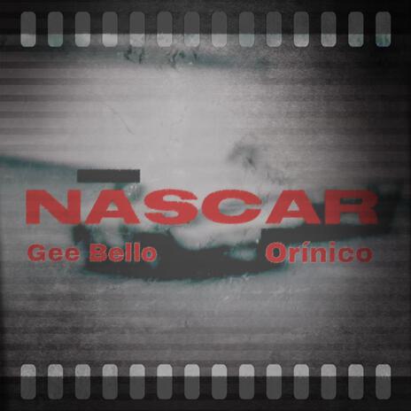 NASCAR ft. Gee Bello | Boomplay Music