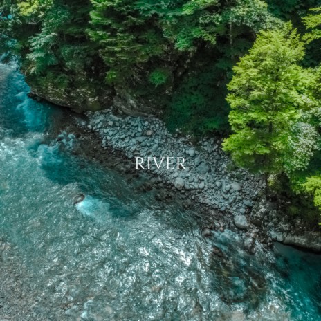 River | Boomplay Music