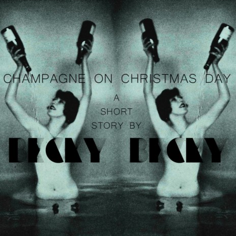 Champagne on Christmas Day | Boomplay Music