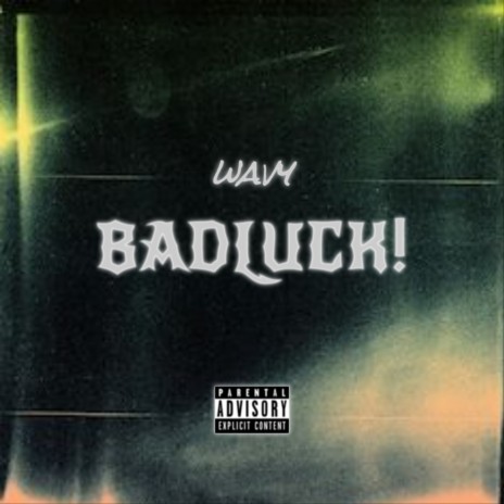 Badluck | Boomplay Music