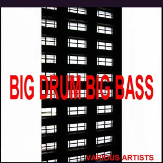 Big Drum Big Bass