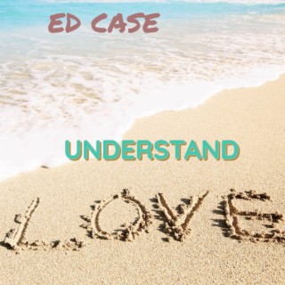 Understand Love Remix